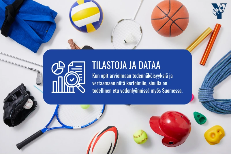 Kun opit arvioimaan todennäköisyyksiä ja vertaamaan niitä kertoimiin, sinulla on todellinen etu vedonlyönnissä myös Suomessa.